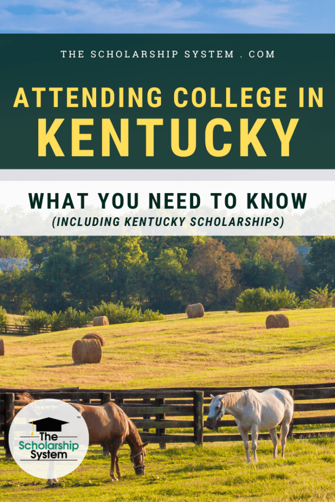 Many students dream of attending college in Kentucky. If that's your plan (and you'd like Kentucky scholarships), here's what you need to know.