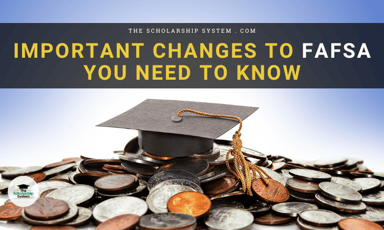 changes to fafsa