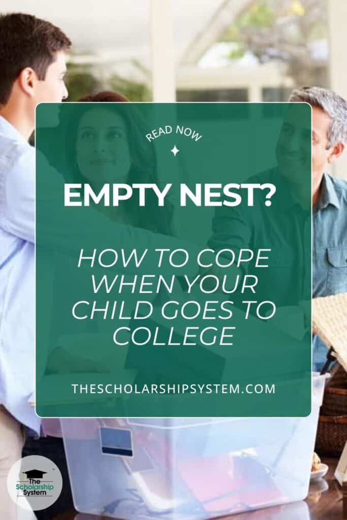 Empty Nest How to Cope When Your Child Goes to College
