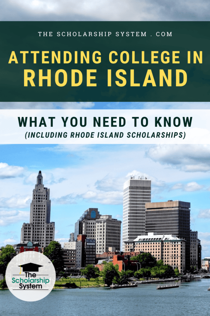 Many students dream of attending college in Rhode Island. If that's your plan (and you'd like Rhode Island scholarships), here's what you need to know.