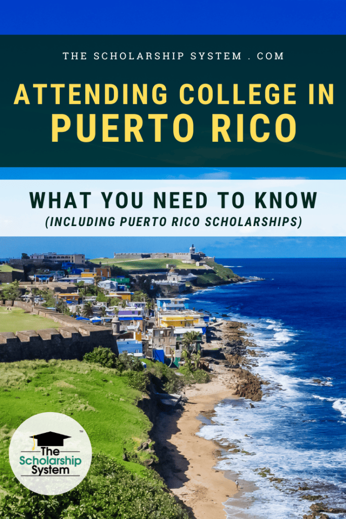 Many students dream of attending college in Puerto Rico. If that's your plan (and you'd like Puerto Rico scholarships), here's what you need to know.