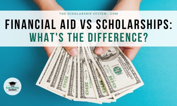 Financial Aid vs. Scholarships