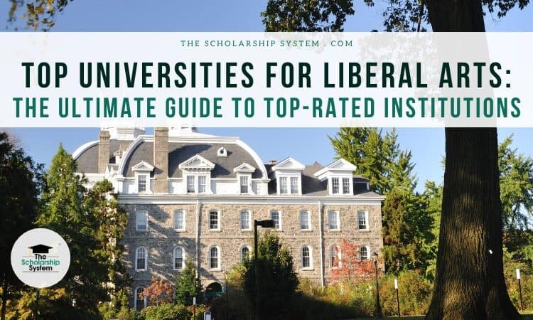 Top Universities for Liberal Arts