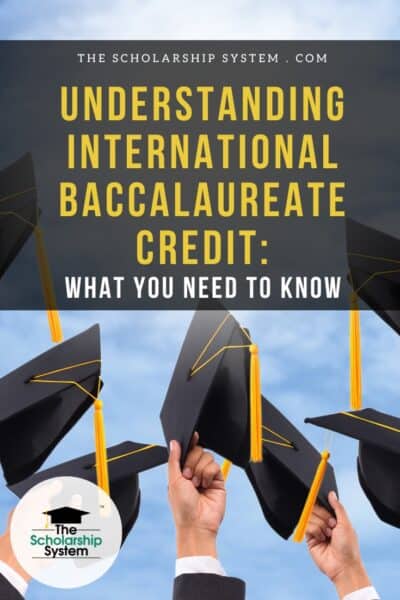 High school programs like the International Baccalaureate can impact students' academic future. Here's what you need to know about IB credit.