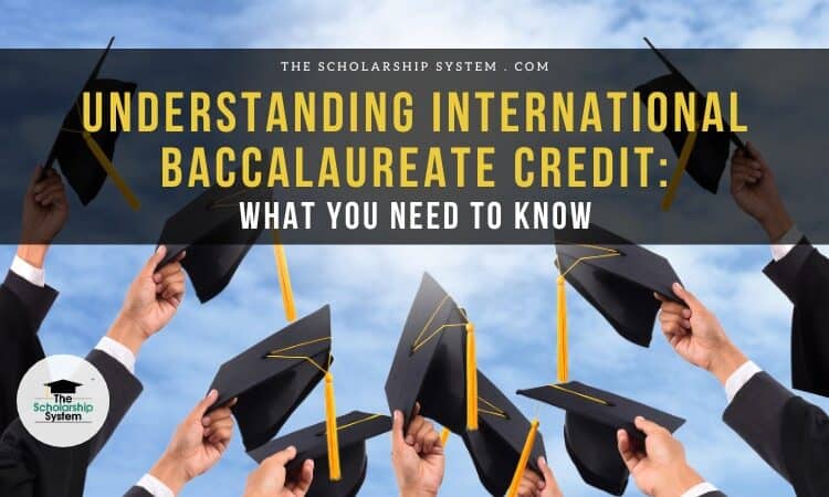 Understanding International Baccalaureate Credit