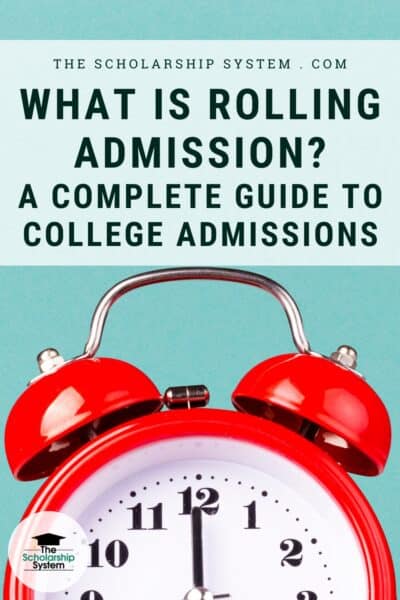 Rolling admission provides students with extra flexibility when applying for college. Here's what you need to know.