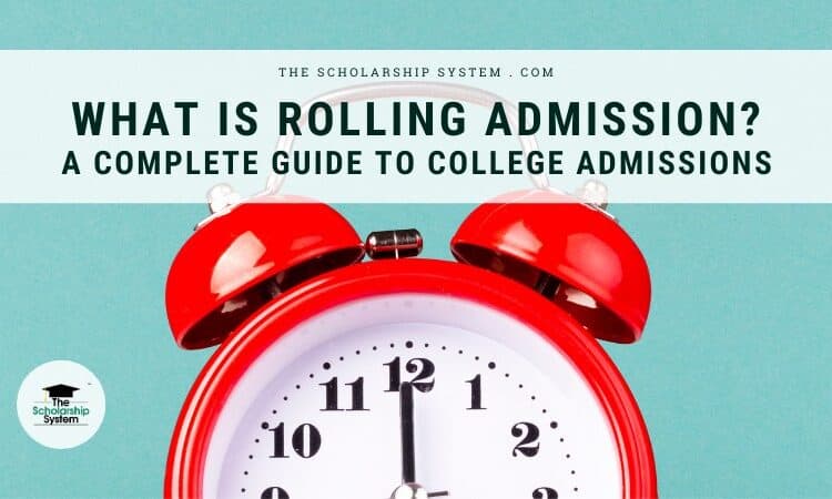 What Is Rolling Admission