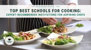 Top Best Schools for Cooking