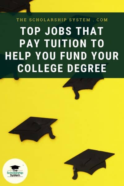 Paying for college is a challenge. Luckily, innovative employers are stepping up. Here are the top jobs that pay tuition to help fund your degree.