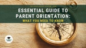 Essential Guide to Parent Orientation