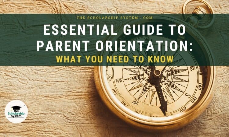 Essential Guide to Parent Orientation