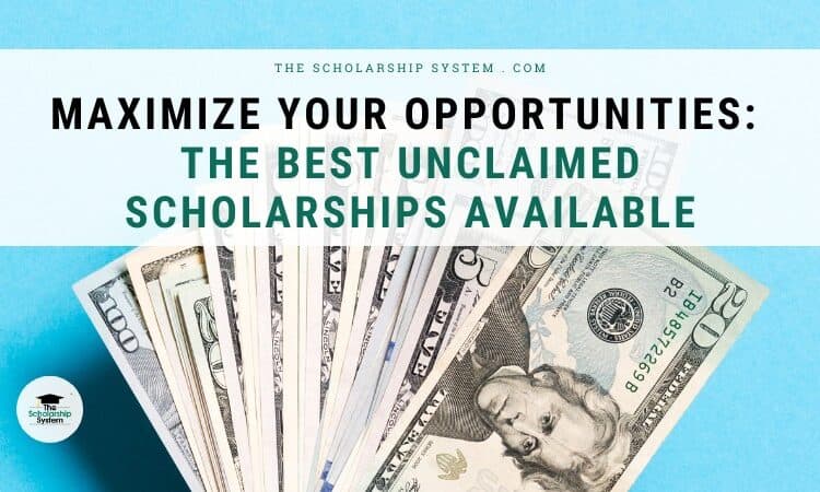 Best Unclaimed Scholarships Available